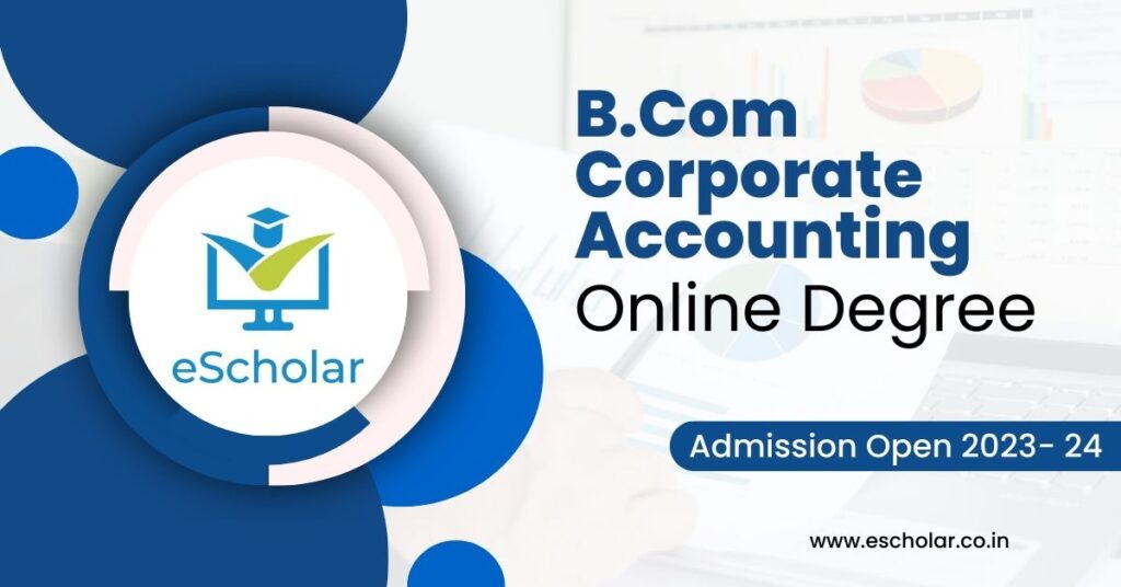B.Com Corporate Accounting online degree admission