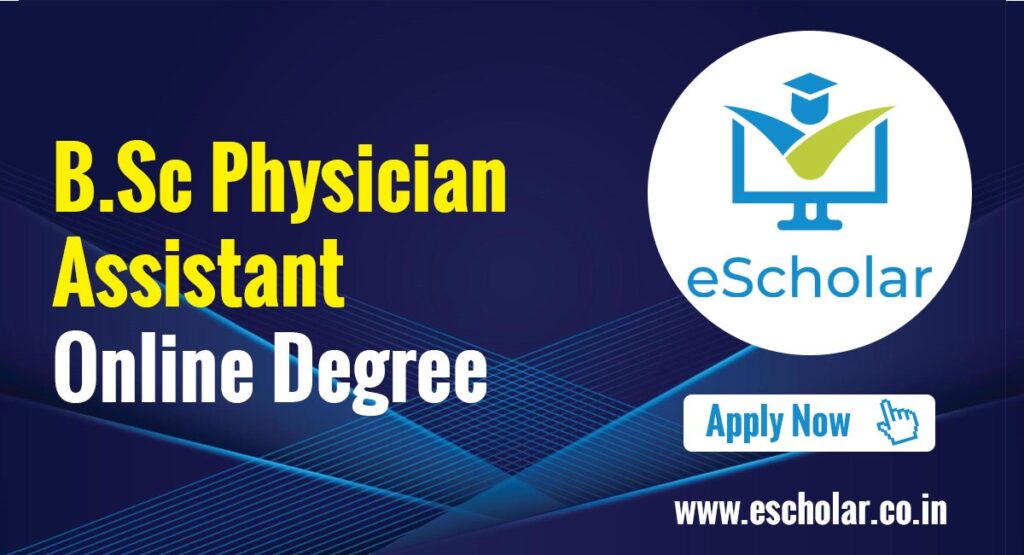 B.Sc Physician Assistant program
