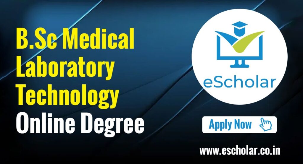 B.Sc Medical Laboratory Technology