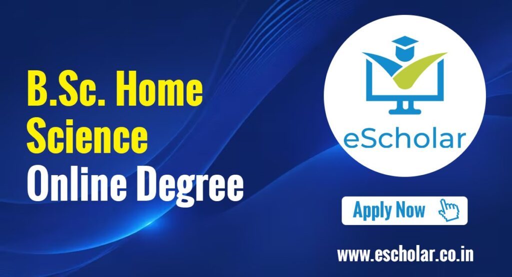 B.Sc Home Science degree