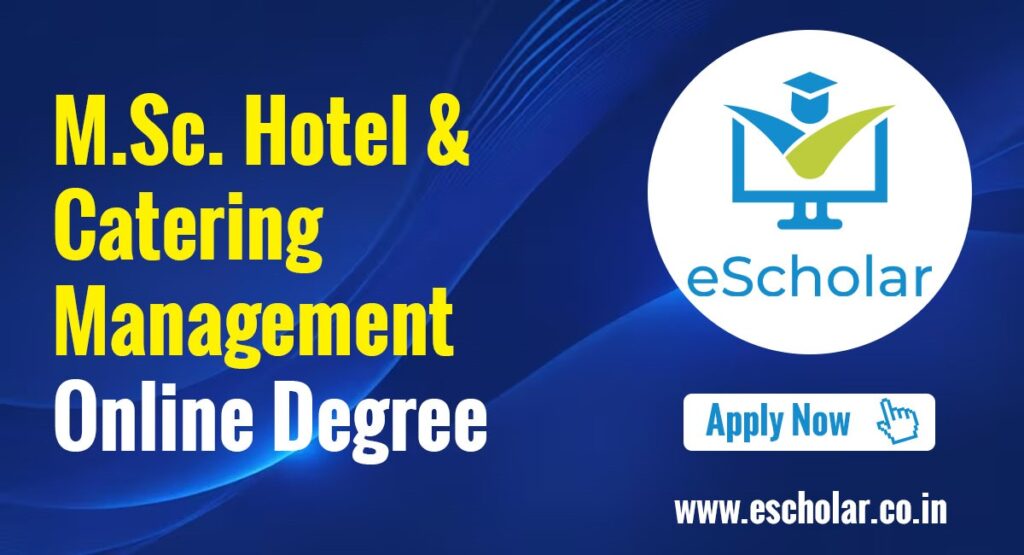 M.Sc Hotel Catering Management degree 