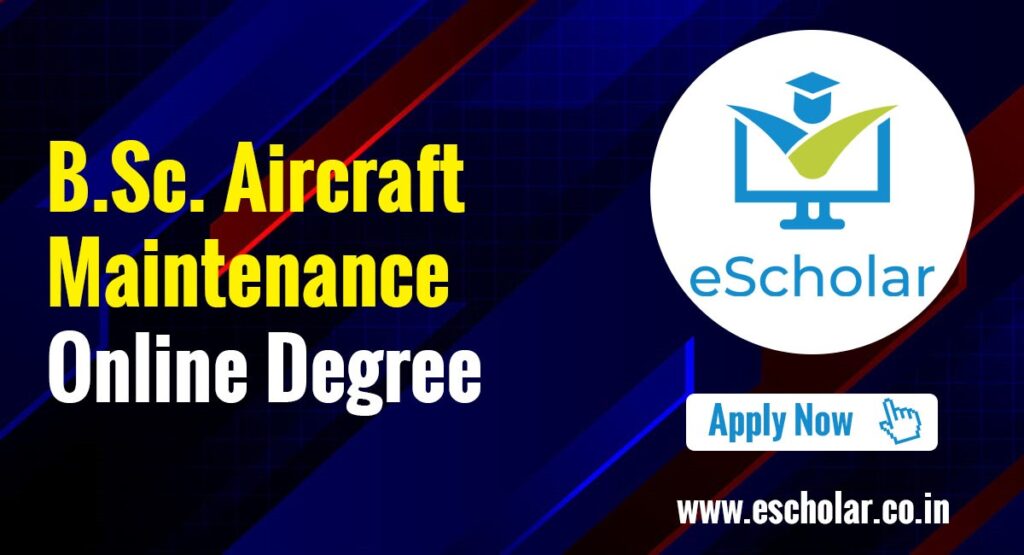 B.Sc Aircraft Maintenance course