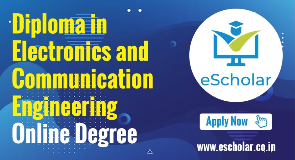 Diploma in Electronics and Communication Engineering