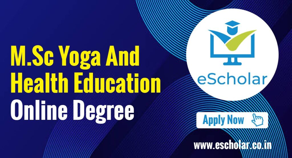 M.Sc Yoga Health Education degree